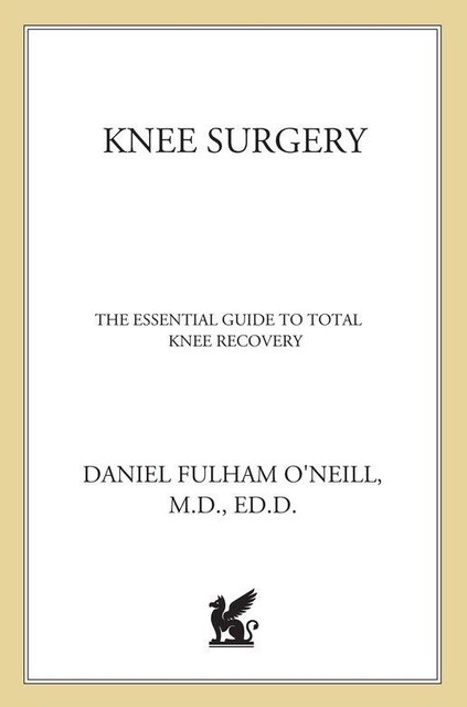 Knee Surgery, Daniel O'Neill