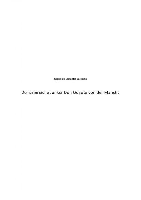Der sinnreiche Junker Don Quijote von der Mancha, Miguel de Cervantes Saavedra