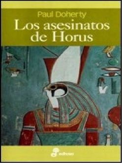 Los Asesinatos De Horus, Paul Doherty
