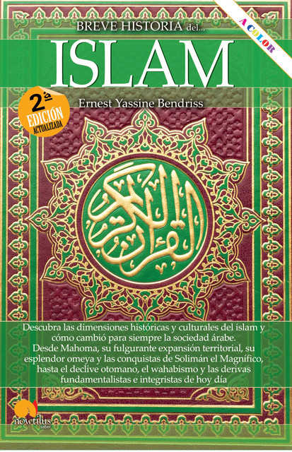 Breve historia del islam N. E. color, Ernest Bendriss