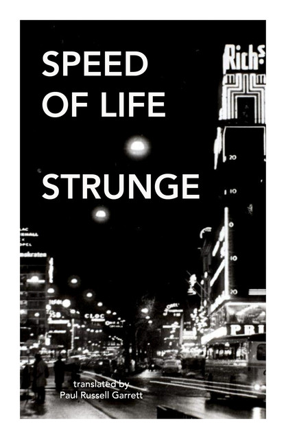 Speed of Life, Michael Strunge