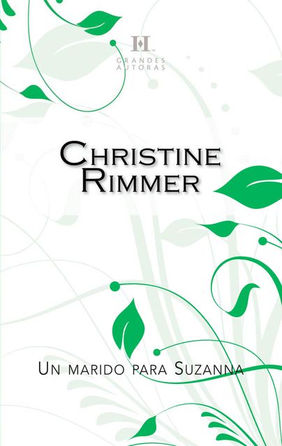 Un marido para Suzanna, Christine Rimmer