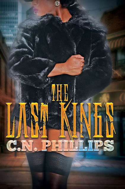 The Last Kings, C.N. Phillips