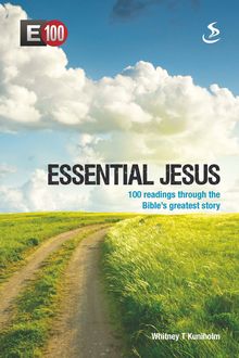 Essential Jesus, Whitney T Kuniholm