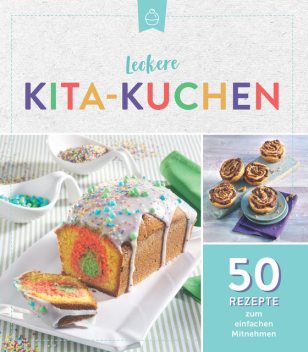 Leckere Kita-Kuchen, Naumann_und_Goebel