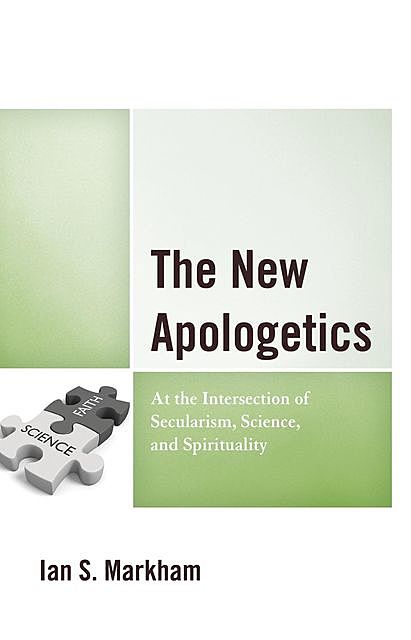 The New Apologetics, Ian S. Markham