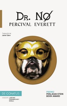 Doctor No, Percival Everett
