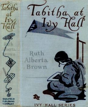 Tabitha at Ivy Hall, Ruth Alberta Brown