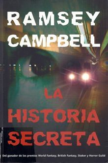 La Historia Secreta, Ramsey Campbell