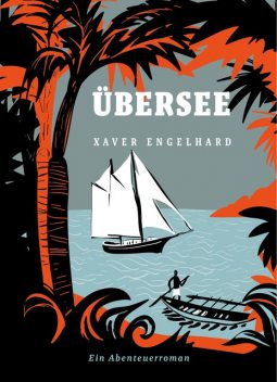 Übersee, Xaver Engelhard