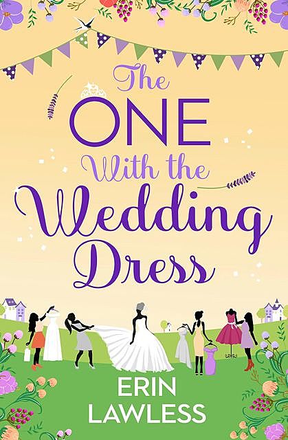 The One with the Wedding Dress, Erin Lawless