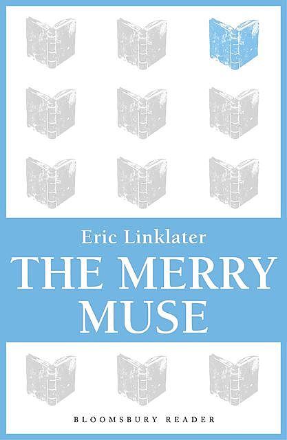 The Merry Muse, Eric Linklater