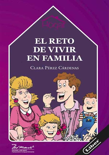 El reto de vivir en familia, Clara Pérez Cárdenas