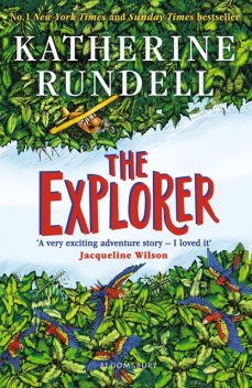 The Explorer, Katherine Rundell