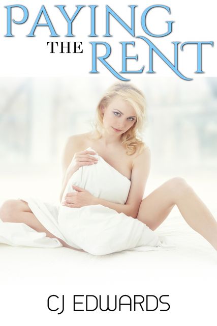 Paying The Rent, C.J. Edwards