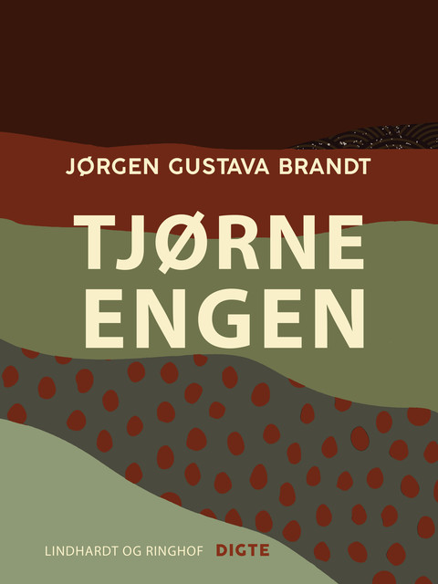 Tjørneengen, Jørgen Gustava Brandt