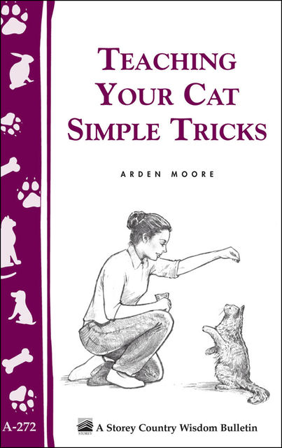 Teaching Your Cat Simple Tricks, Arden Moore