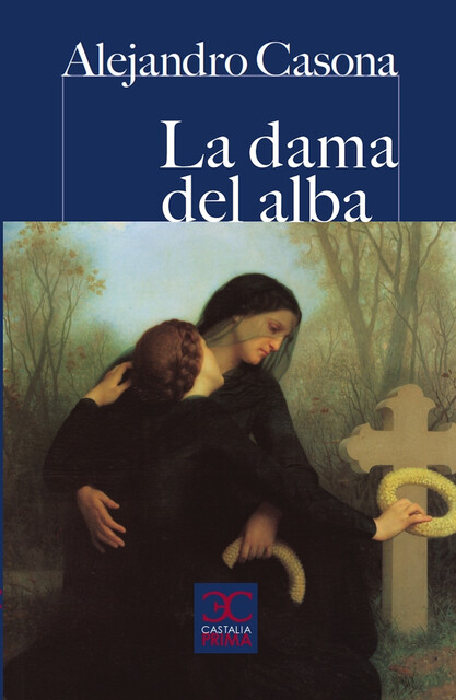 La dama del alba, Alejandro Casona