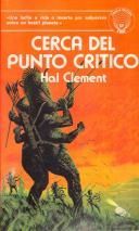 Cerca Del Punto Crítico, Hal Clement