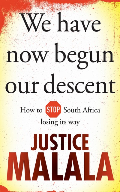 We have now begun our descent, Justice Malala