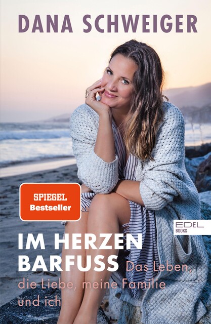 Im Herzen barfuß, Dana Schweiger