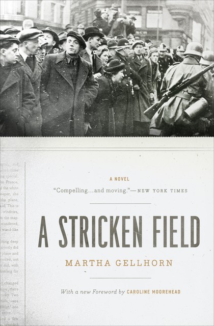 A Stricken Field, Martha Gellhorn