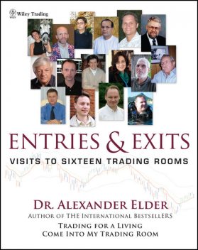 Entries and Exits, Alexander Elder