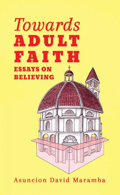 Towards Adult Faith, Asuncion David Maramba