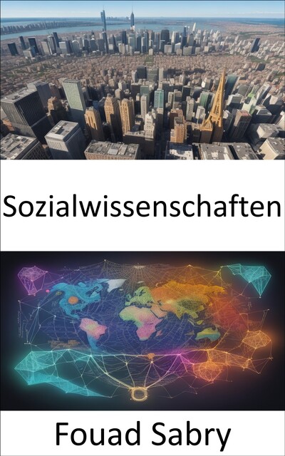Sozialwissenschaften, Fouad Sabry