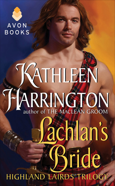 Lachlan's Bride, Kathleen Harrington