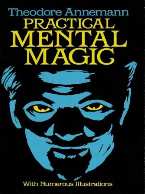 Practical Mental Magic, Theodore Annemann