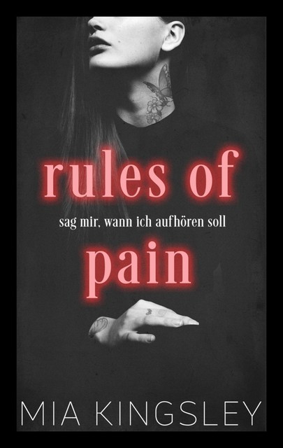 Rules Of Pain, Mia Kingsley