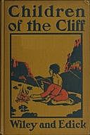 Children of the Cliff, Belle Wiley, Grace Willard Edick