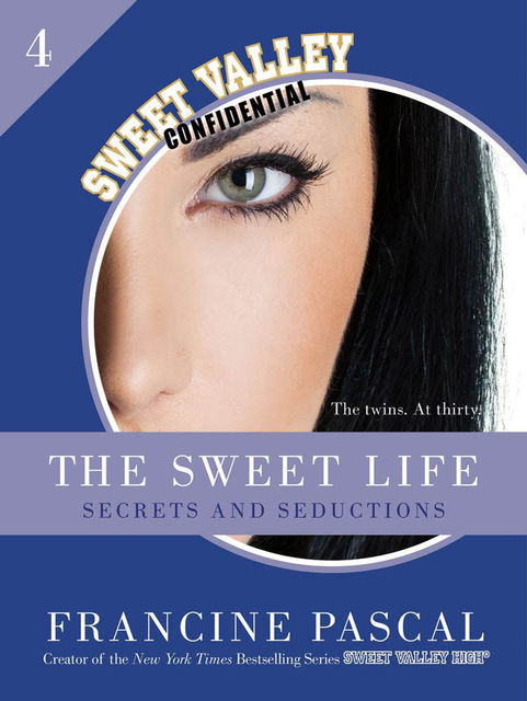 The Sweet Life #4, Francine Pascal