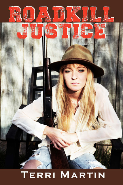 Roadkill Justice, Terri Martin