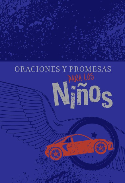 Oraciones y promesas para los niños, BroadStreet Publishing Group LLC