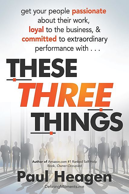 These Three Things, Paul Heagen