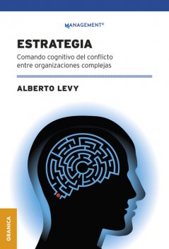 Estrategia, Alberto Levy