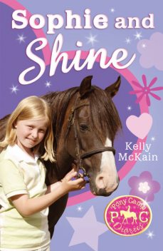 Sophie and Shine, Kelly McKain