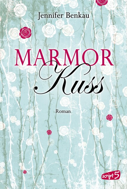 Marmorkuss, Jennifer Benkau