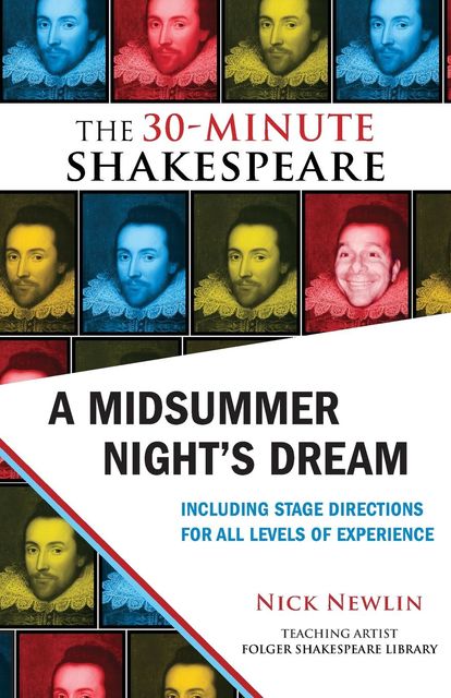 A Midsummer Night's Dream: The 30-Minute Shakespeare, William Shakespeare