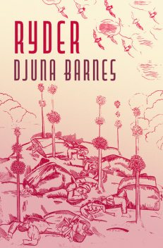 Ryder, Djuna Barnes
