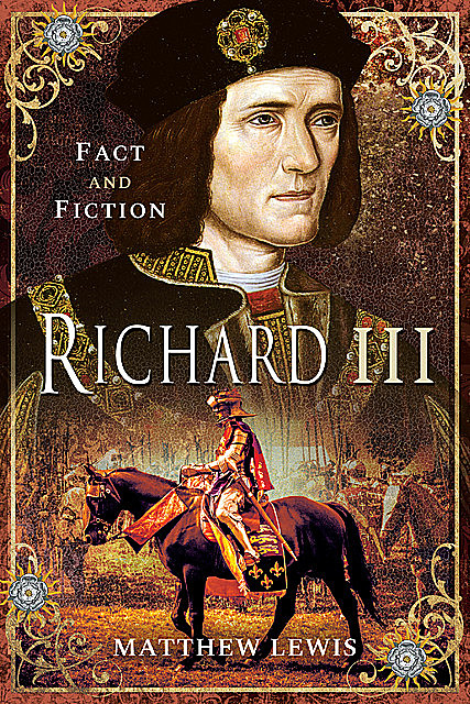 Richard III, Matthew Lewis