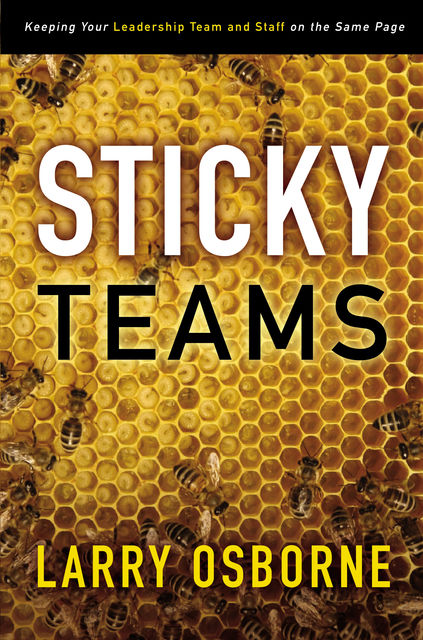 Sticky Teams, Larry Osborne