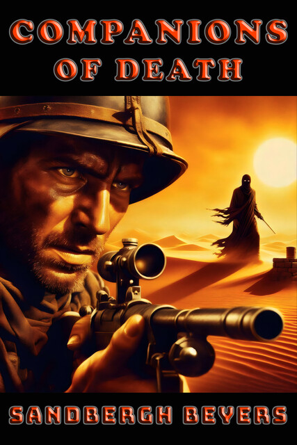 Companions of Death, Sandbergh Beyers