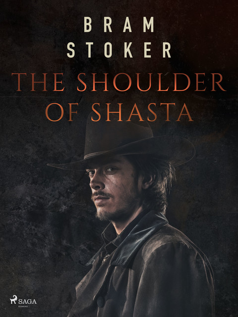 The Shoulder of Shasta, Bram Stoker