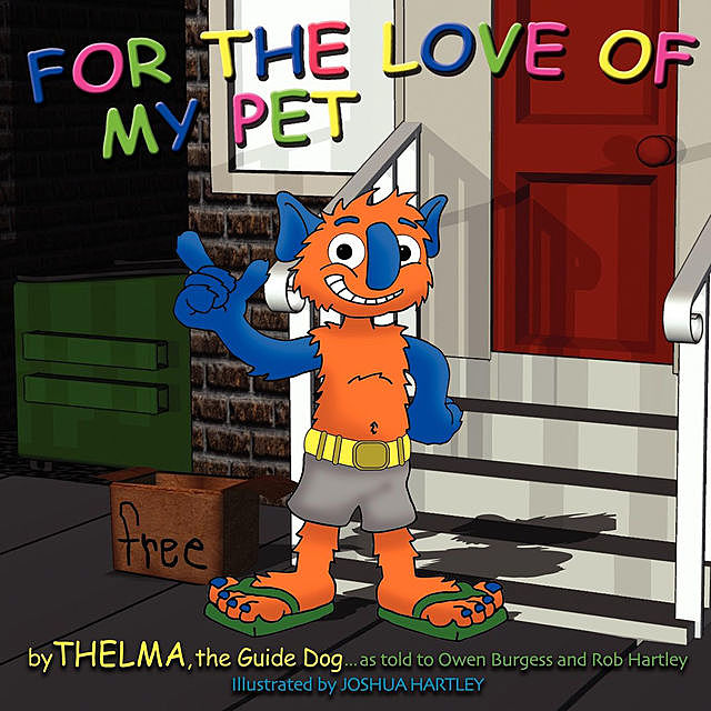 For the Love of My Pet, Thelma