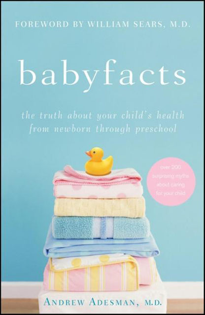 Baby Facts, Andrew Adesman