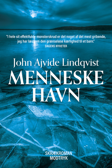 Menneskehavn, John Ajvide Lindqvist