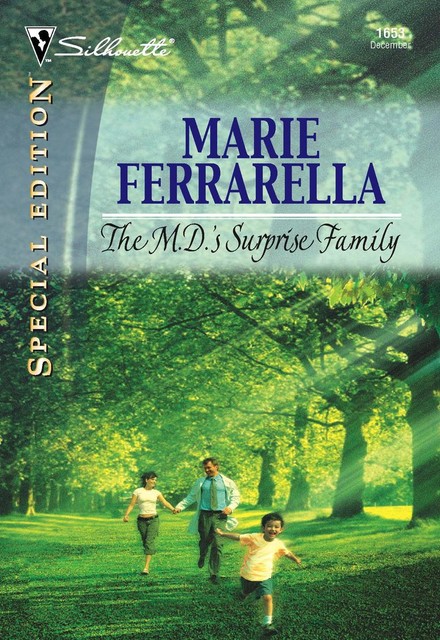 The M.D.'s Surprise Family, Marie Ferrarella